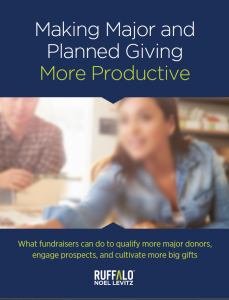 Making Major Giving and Planned Giving More Productive