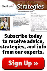 Subscribe today to receive enrollment management advice, strategies, and info from our experts.