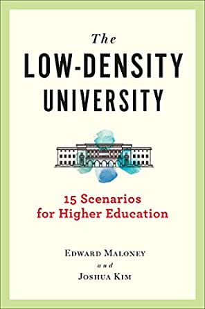 The Low Density University: 15 Fall Scenarios for Higher Education