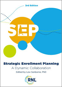 Strategic Enrollment Planning Third Edition