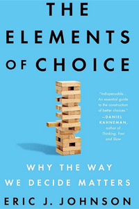 The Elements of Choice by Eric Johnson