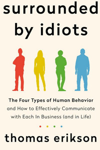 Surrounded by Idiots by Thomas Erikson