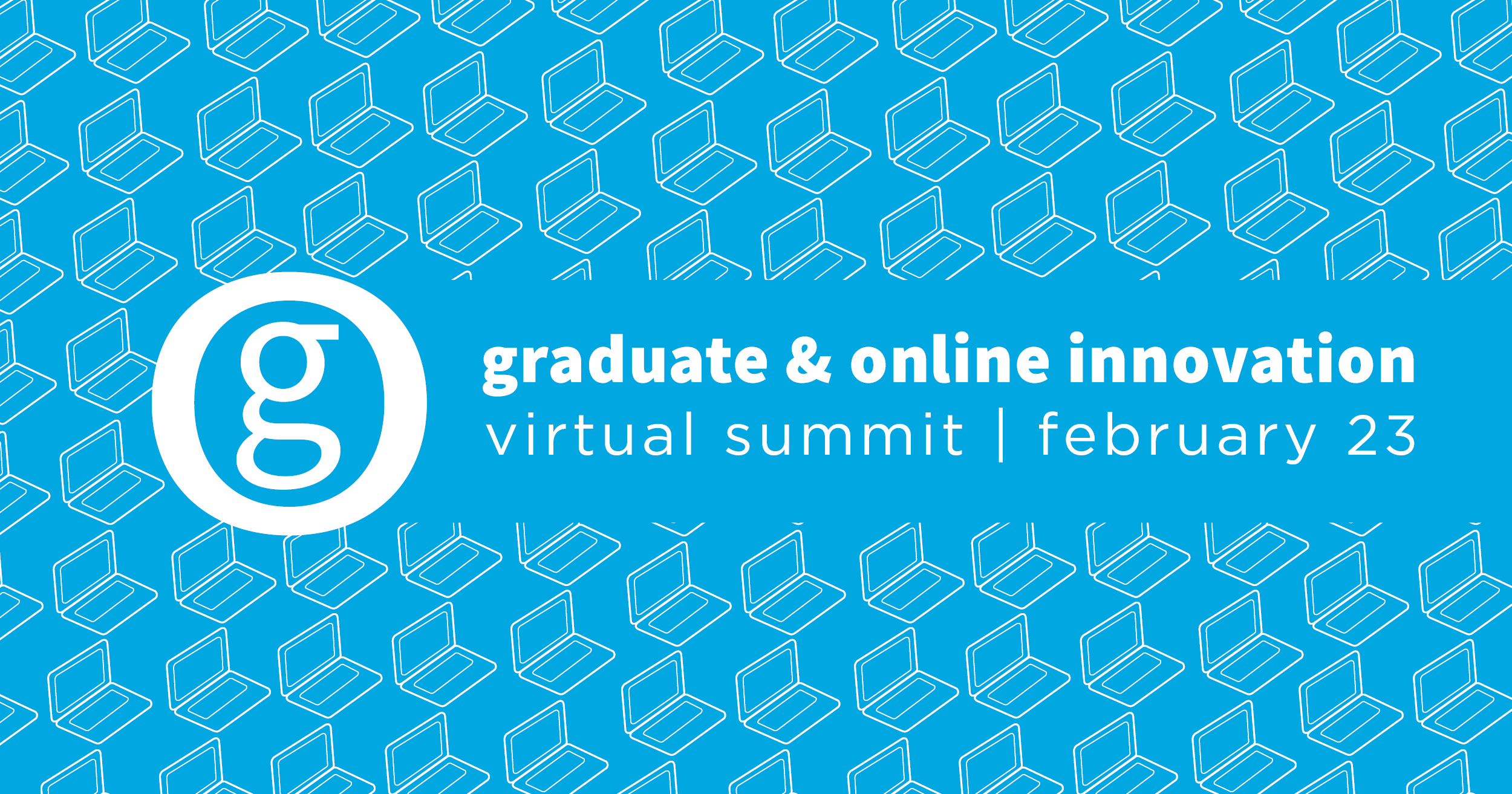 2023 Graduate and Online Innovation Virtual Summit