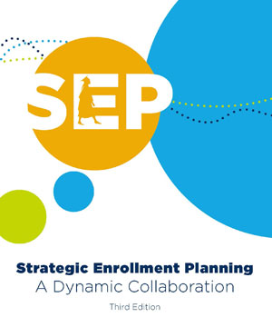 Strategic Enrollment Planning 3rd Edition