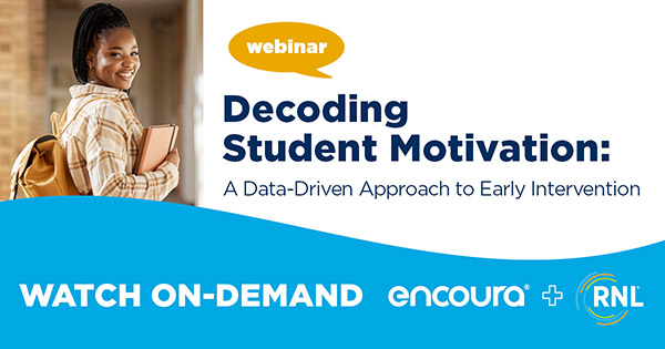 On-Demand Webinar: Decoding Student Motivation, a Data-Driven Approach to Early Intervention